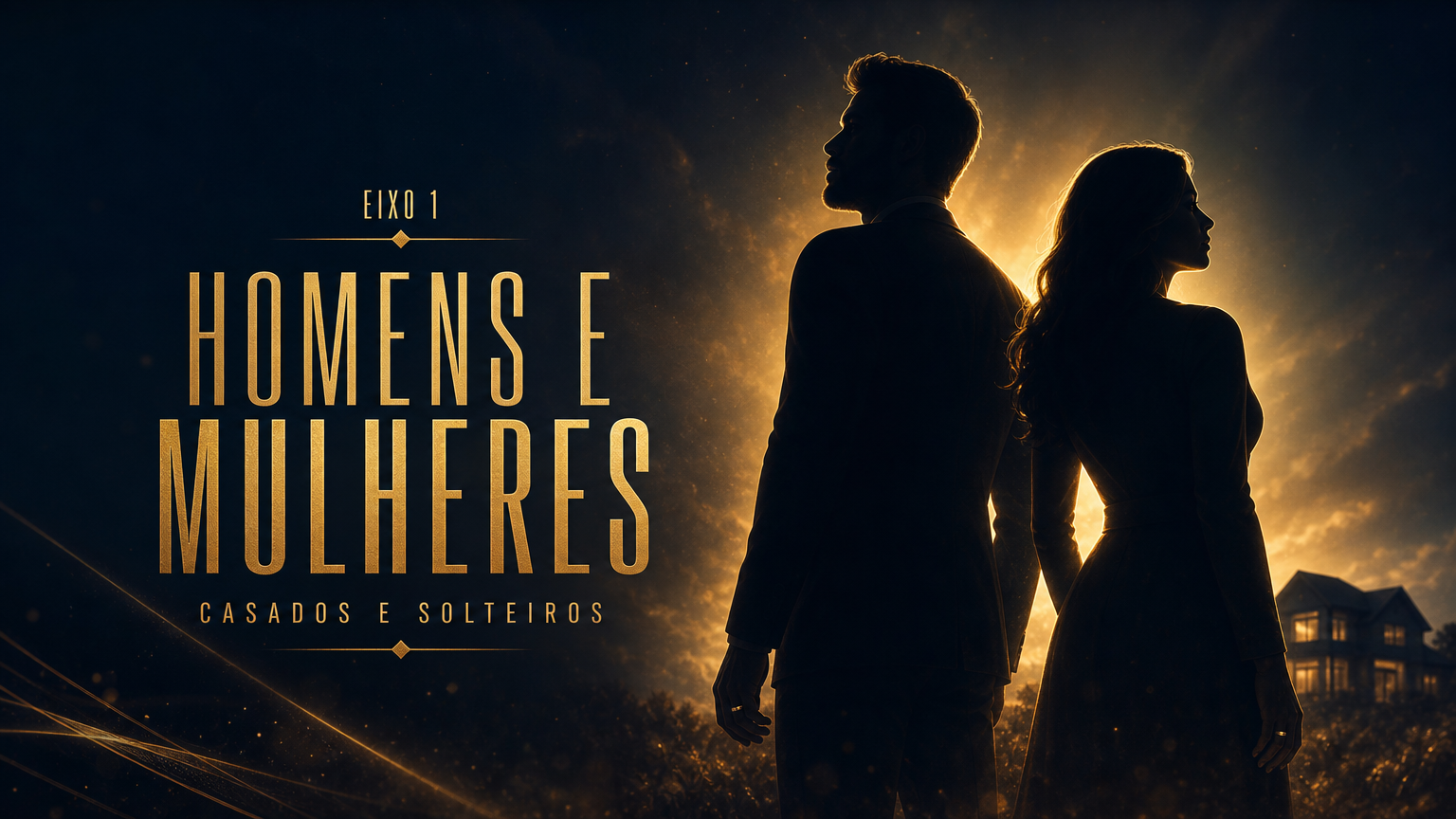 Capa do Eixo 1 — Homens e Mulheres — Casados e solteiros
